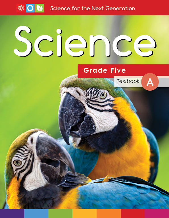 Next Generation Science Textbook – Grade 5, Book A