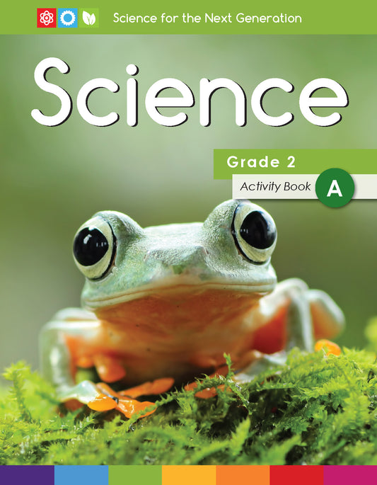 Next Generation Science Activity Book – Grade 2, Book A