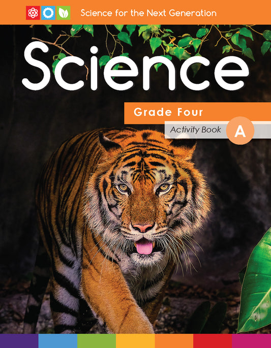 Next Generation Science Activity Book – Grade 4, Book A
