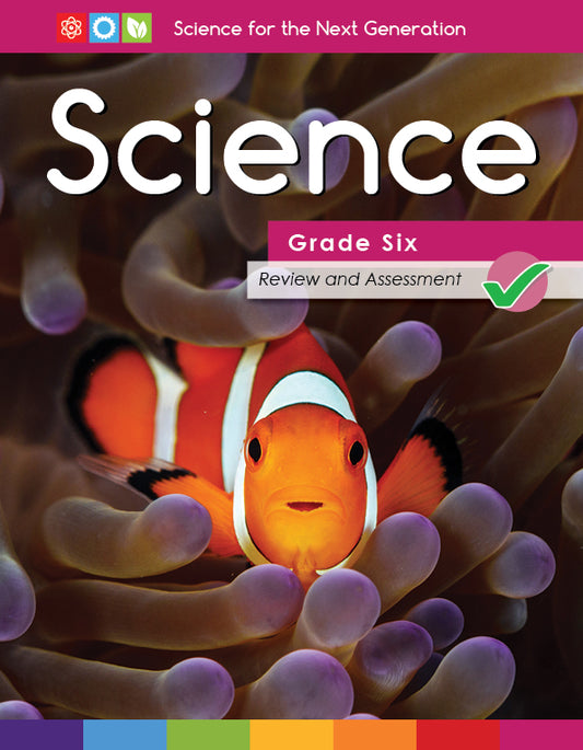 Next Generation Science – Review and Assessment Level 6