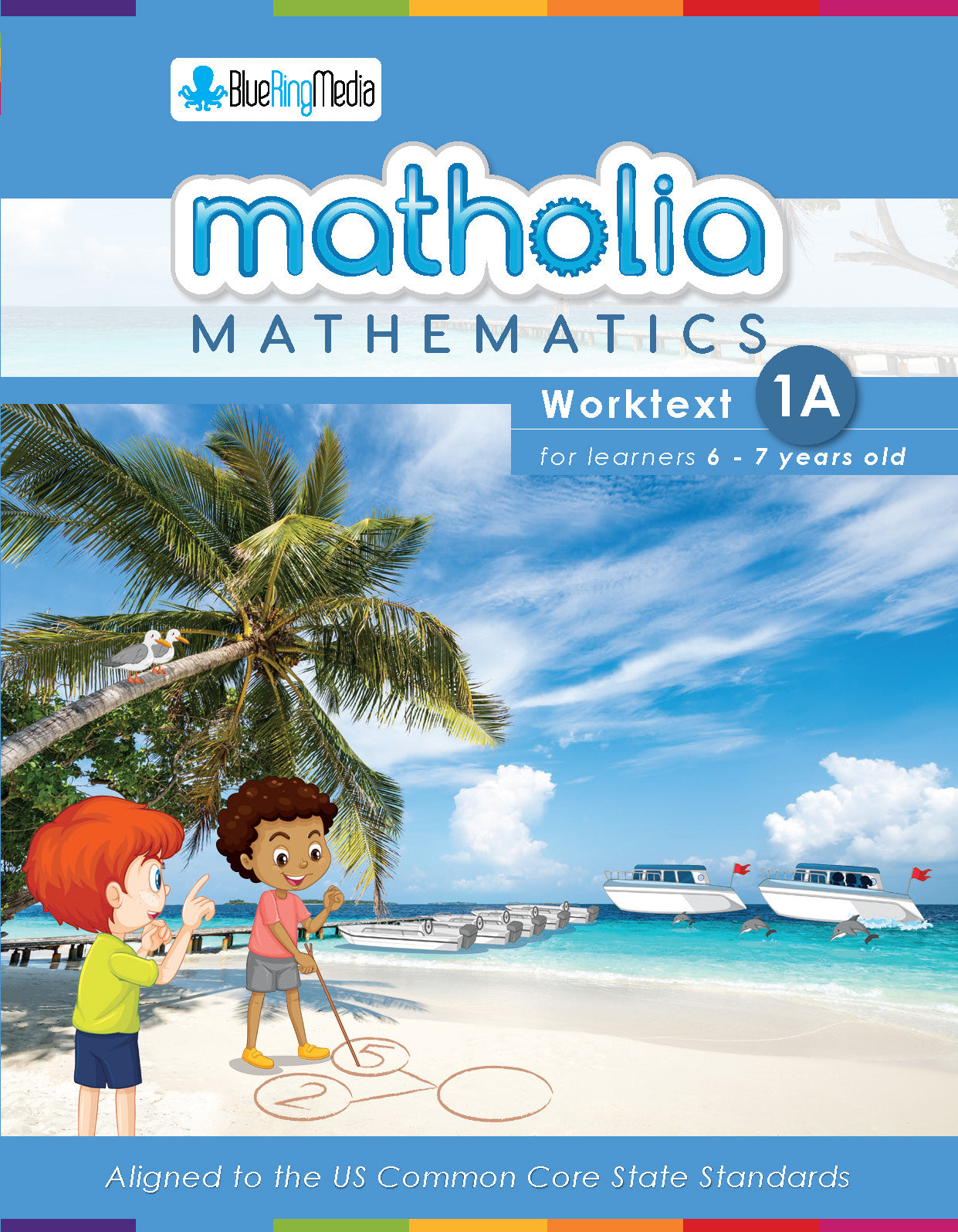 Matholia Mathematics Grade 1 (Book A) - Textbook/Workbook Combined