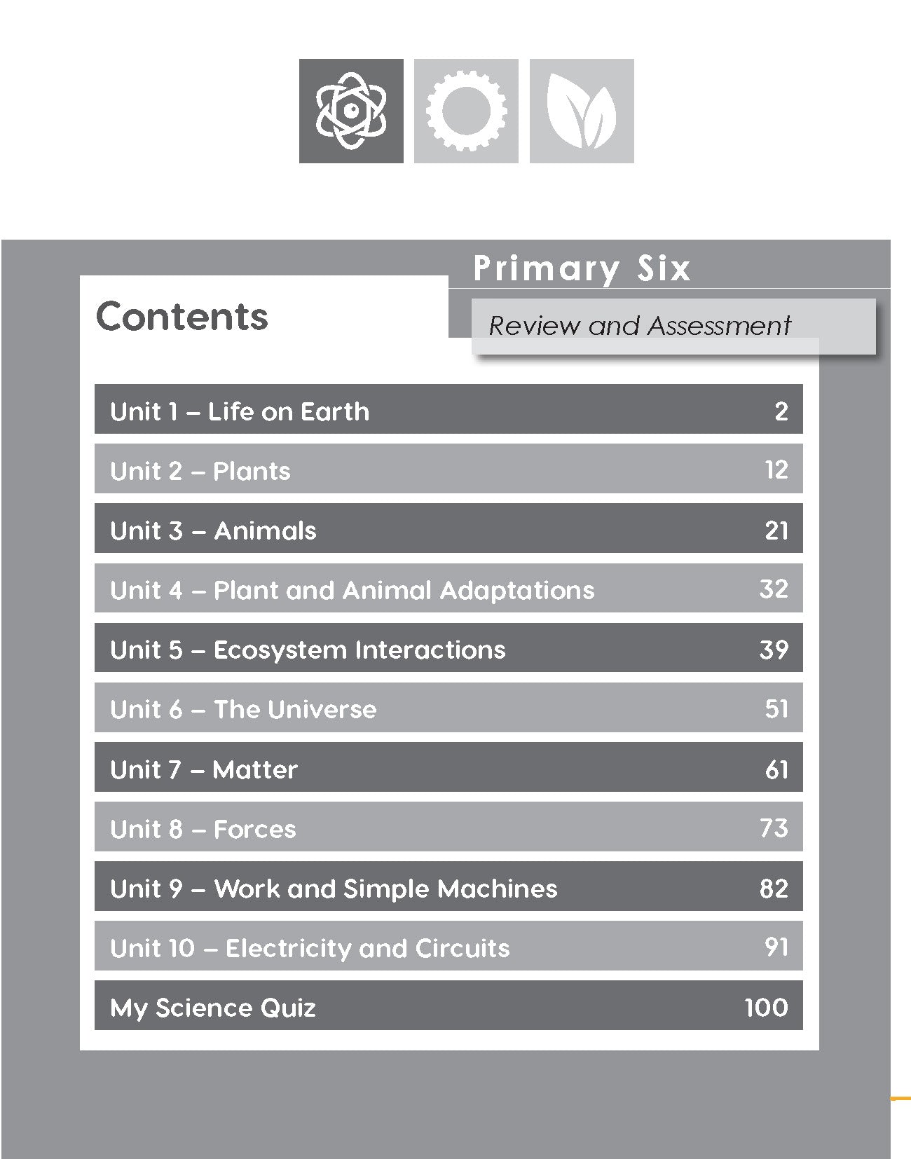 Next Generation Science – Review and Assessment Level 6