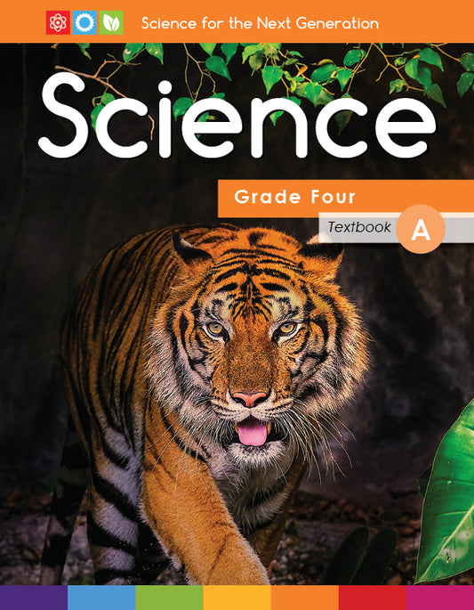 Next Generation Science Textbook – Grade 4, Book A